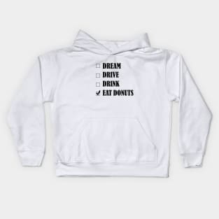 Eat Donuts - White Kids Hoodie